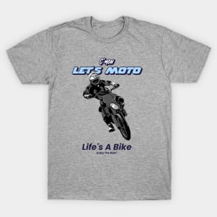 Life's A Bike T-Shirt